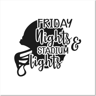 Football - Friday nights and stadium lights Posters and Art